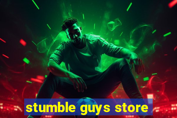 stumble guys store